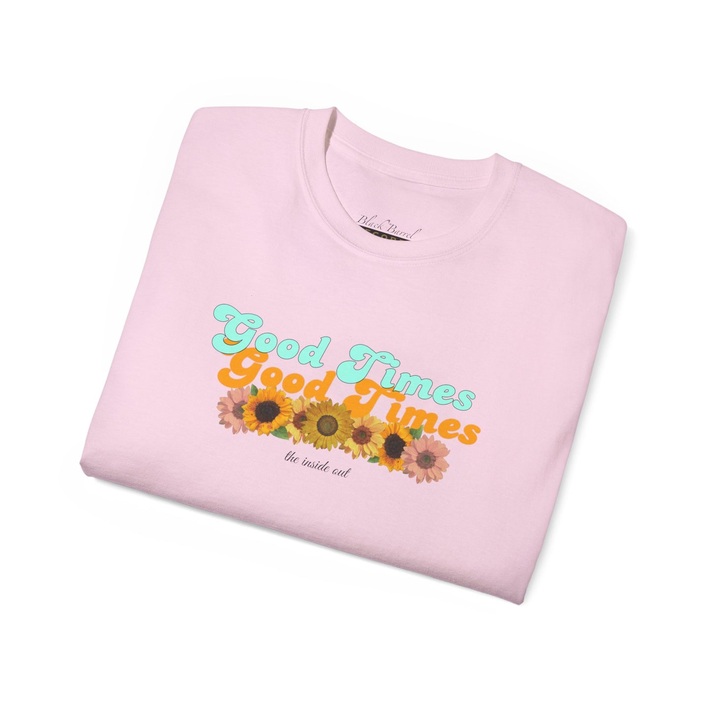 Good Times, Good Times T-Shirt